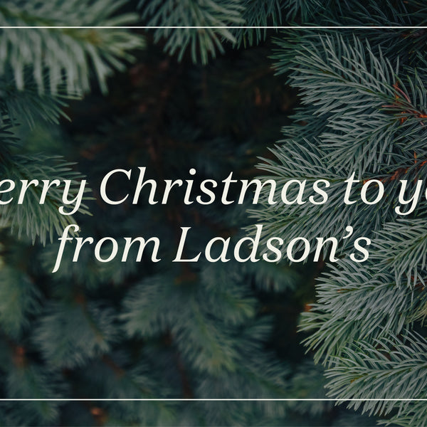 Merry Christmas to You From Ladson's